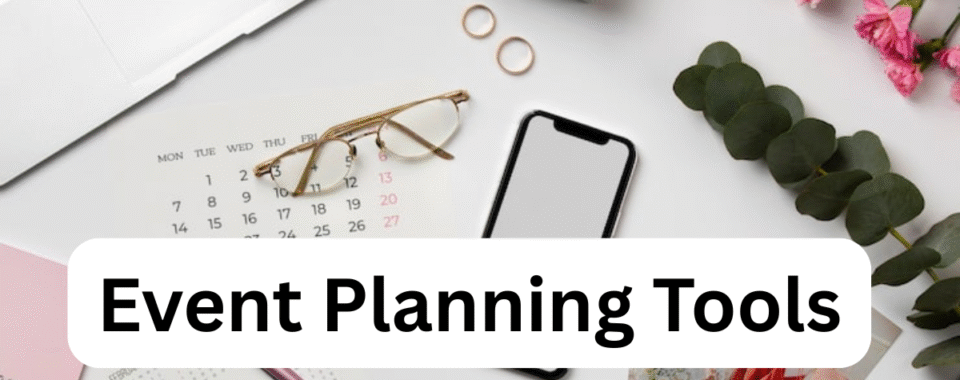Event Planning Tools